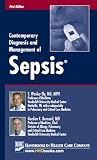 Contemporary Diagnosis and Management of Sepsis