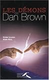 Les d�mons de Dan Brown