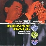 Music : Kenny Ball and His Jazzmen: the Pye Jazz Anthology
