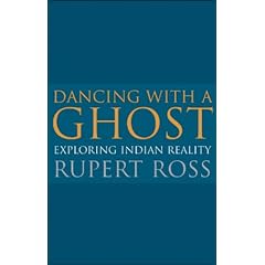 Dancing with a Ghost: Exploring Indian Reality