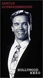 Arnold Schwarzenegger - Hollywood Hero [VHS]