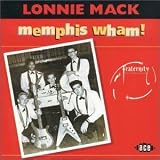 Review Lonnie Mack  / Memphis Wham