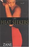 The Heat Seekers