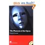 The Phantom of the Opera. Lekt�re und CD: Beginner Level 600 W�rter / 1.-2. Lernjahr