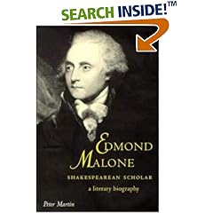 Edmond Malone, Shakespearean Scholar: A Literary Biography (Cambridge Studies in Eighteenth-Century English Literature and Thought)