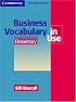 Business Vocabulary in Use Elementary (Vocabulary in Use)