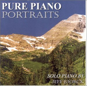 Jeff Bjorck - Pure Piano Portraits - Zortam Music