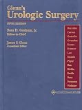 Glenn s Urologic Surgery (Books)