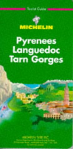 City Travel Guides Discounted  Books : Michelin Green Guide: Pyrenees, Languedoc, Tarn, Gorges (Green Tourist Guides)