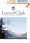 Lewis & Clark from the Rockies to the Pacific