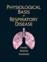 Physiological Basis of Respiratory Disease