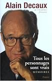 Tous les personnages sont vrais