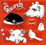 Cow Fish Fowl Or Pig an album by Gourds