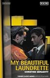 "My Beautiful Laundrette": Turner Classic Movies British Film Guide (British Film Guides)