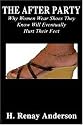 The After Party: Why Women Wear Shoes They Know Will Eventually Hurt Their Feet