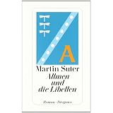 Allmen und die Libellenvon "Martin Suter"