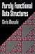 Purely Functional Data Structures