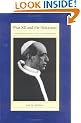 Pius XII and the Holocaust: Understanding the Controversy