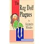 The Rag Doll Plagues