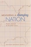 Measuring a Changing Nation: Modern Methods for the 2000 Census (Compass Series)
