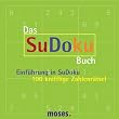 Das SuDoku-Buch: Einf�hrung in SuDoku - 101 knifflige Zahlenr�tsel