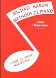 Aaron - Methode de Piano - C.E. Vol2