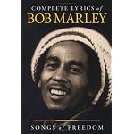 Complete Lyrics of Bob Marley: Songs of Freedom book cover