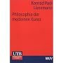 Philosophie der modernen Kunst: Eine Einf�hrung