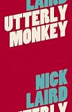 Utterly Monkey: A Novel (P.S.)