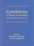 Cytokines in Health and Disease: Second Edition, Revised and Expanded Image of Cytokines in Health and Disease: Second Edition, Revised and Expanded