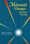 Multimodal Therapy in Oncology Nursing, 1e