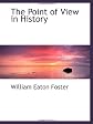 The point of view in history,