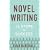 Novel Writing: 16 Steps to Success