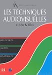 Les techniques audiovisuelles