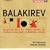 Balakirev: Symphonies Nos. 1 & 2; Piano Concerto, Op. 1; King Lear Overture; In Bohemia; Tamara