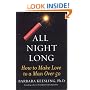 All Night Long: How to Make Love to a Man Over 50