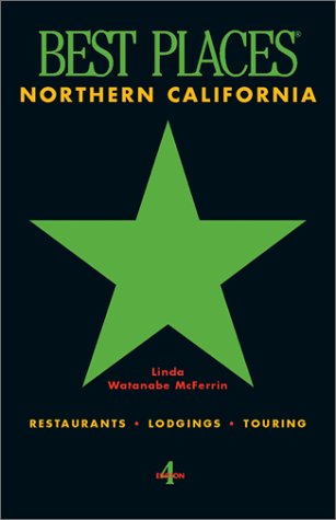 City Travel Guides Discounted  Books : Best Places Northern California: Restaurants, Lodgings, Touring