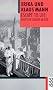 Escape to Life: Deutsche Literatur im Exil: Deutsche Kultur im Exil