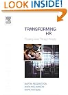 Transforming HR: Creating value through people (The HR Series)