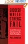 Success While Others Fail: Social Movement Unionism and the Public Workplace (ILR Press books)