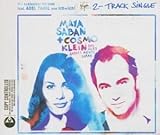 Das Alles Aendert Nichts Daran - Maya & Klein,Cosmo Saban