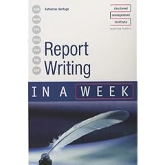 Report Writing in a Week (In a Week)