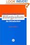 The Neurolinguistics of Bilingualism: An Introduction