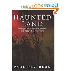 Haunted Land: An Investigation into Ancient Earth Mysteries and Modern-day Phenomena