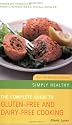 Complete Guide to Gluten Free Dairy Free