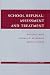 School Refusal: Assessment and Treatment