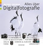 Produkt-Bild: Alles &uuml;ber Digitalfotografie : Mastering Digital Photography