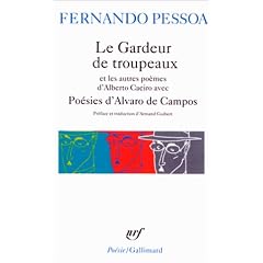 Po�sies d'Alvaro de Campos - Le Gardeur de troupeau, autres po�mes d'Alberto Caeiro