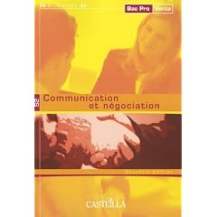 Communication et n�gociation Bac Pro Vente : Feuillets d�tachables