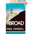 Abroad: British Literary Traveling between the Wars